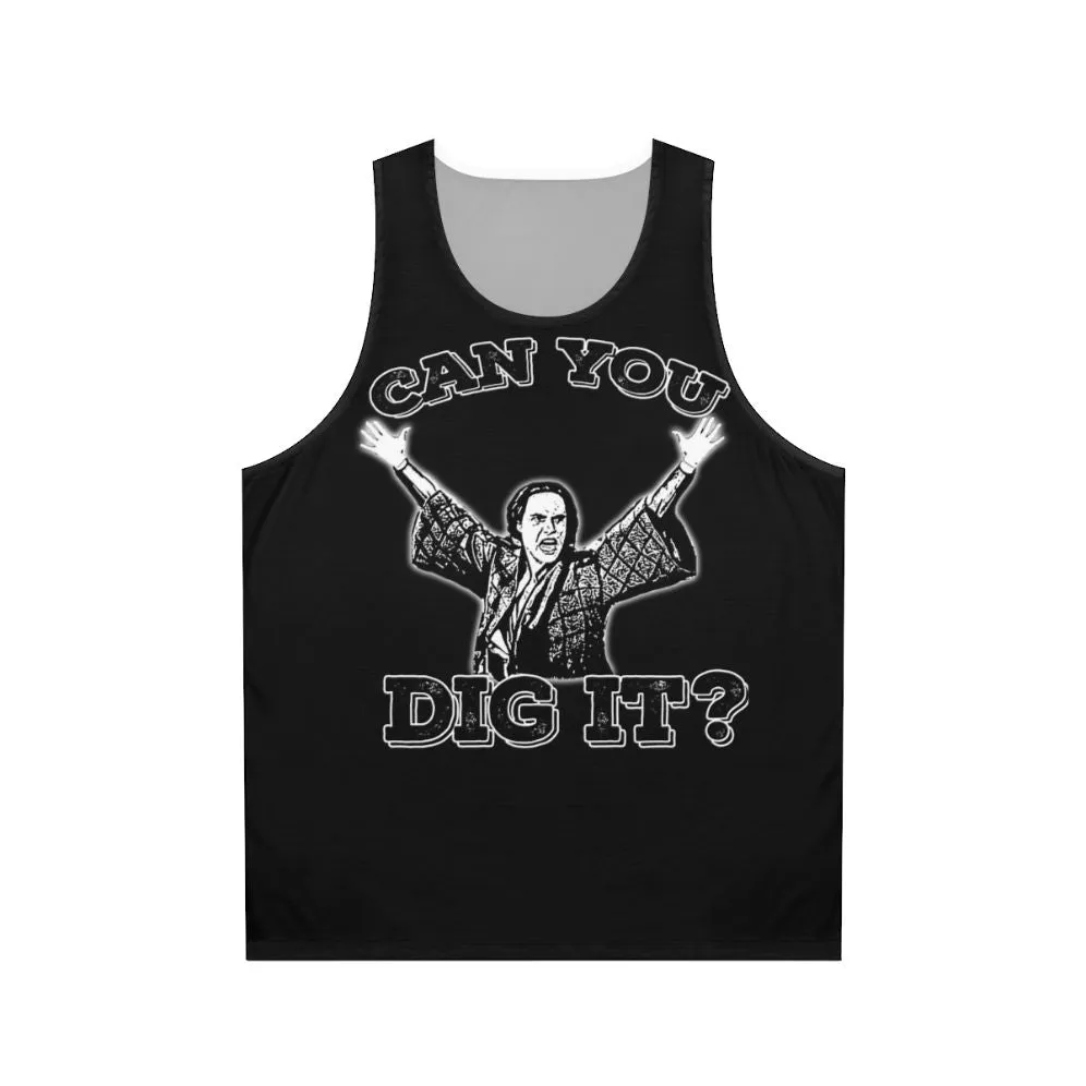 "Can You Dig It?" Unisex Tank Top - 80s Pop Culture Cult Classic