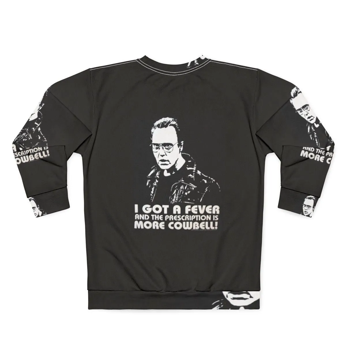 "I Got a Fever" Funny Meme Sweatshirt